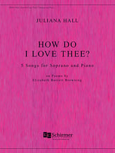 How Do I Love Thee? Vocal Solo & Collections sheet music cover